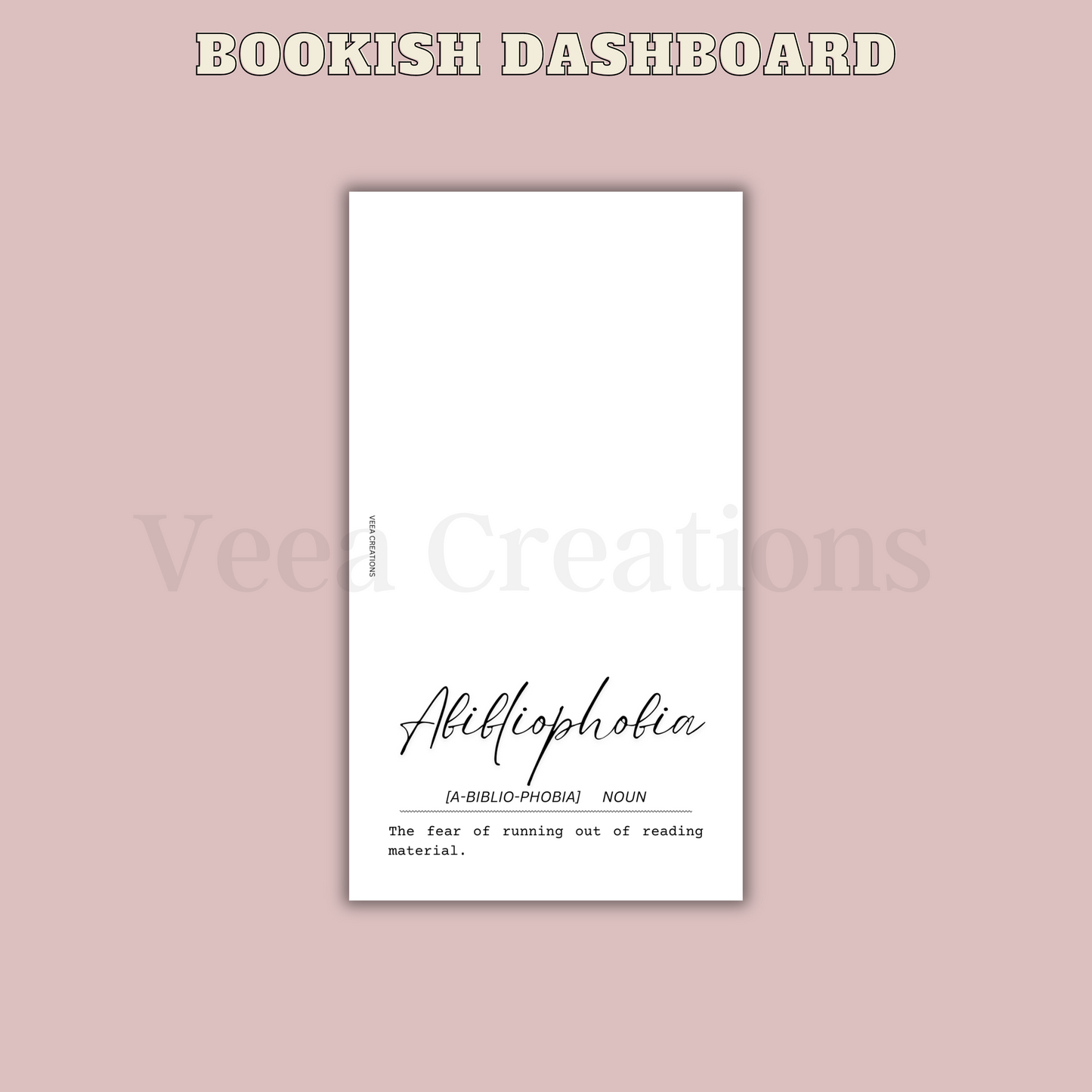 NEW! Abibliophobia Dashboard - (Unpunched)