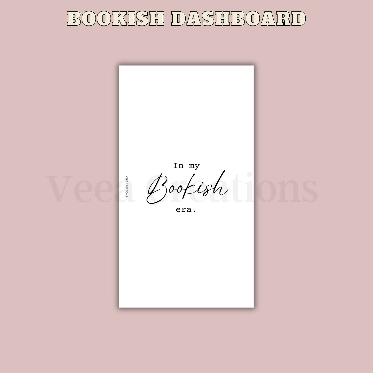 NEW! In my Bookish Era Dashboard - (Unpunched)