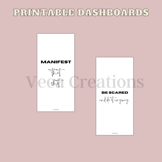 "Be Scared" & "Manifest" Printable Dashboards